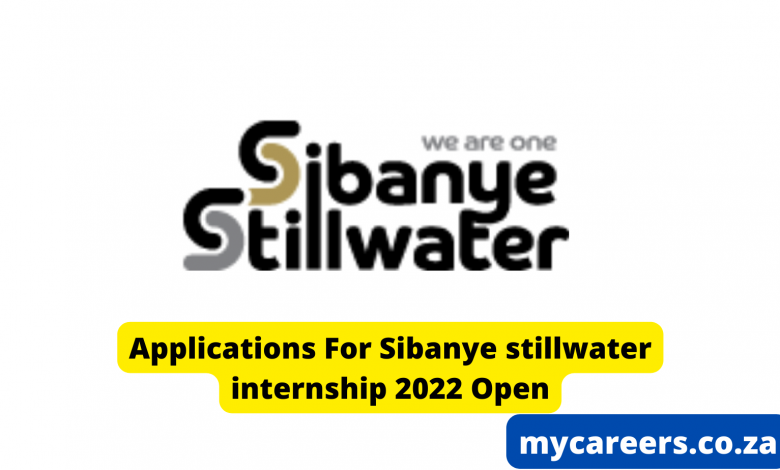 Applications For Sibanye Stillwater Internship 2022 Open – Mycareers.co.za