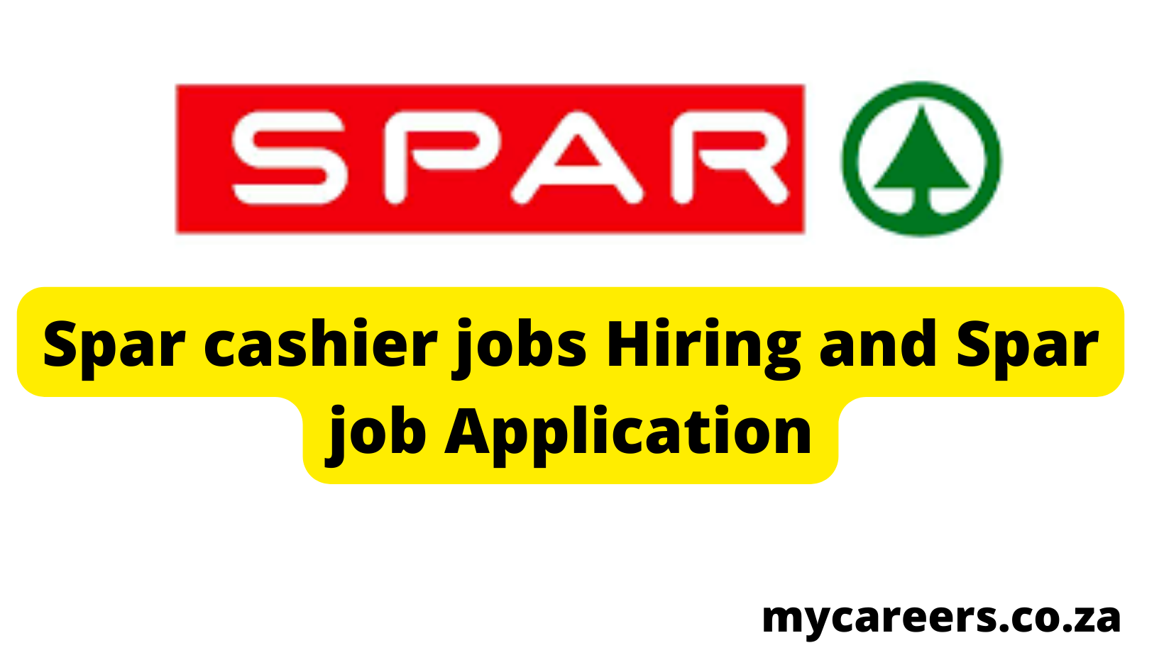 Spar cashier jobs Hiring  and Spar job Application