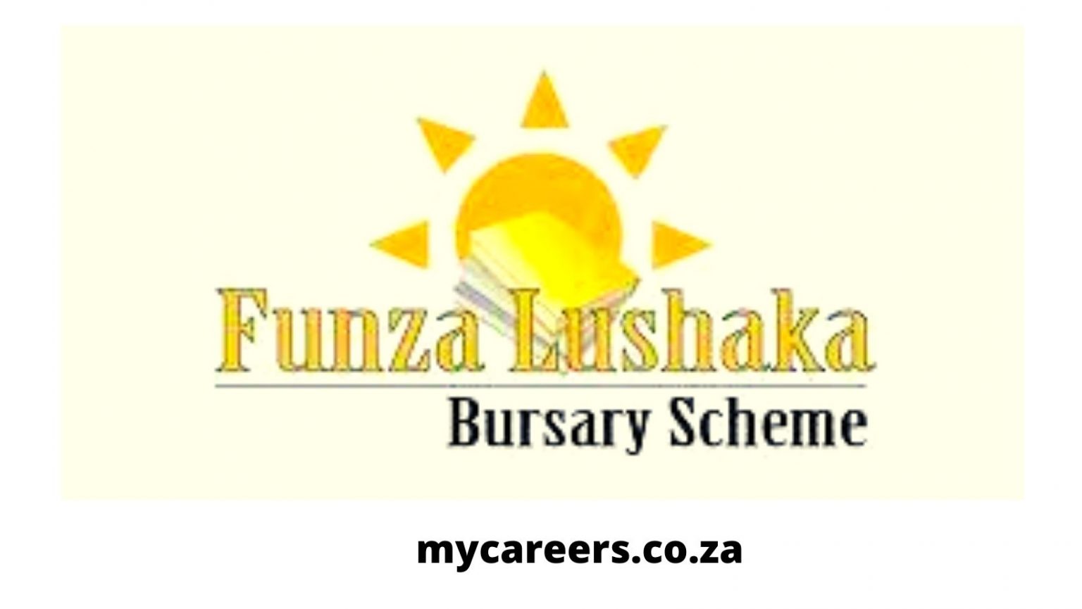 Funza Lushaka Bursary Applications 2022- 2023 – Mycareers.co.za