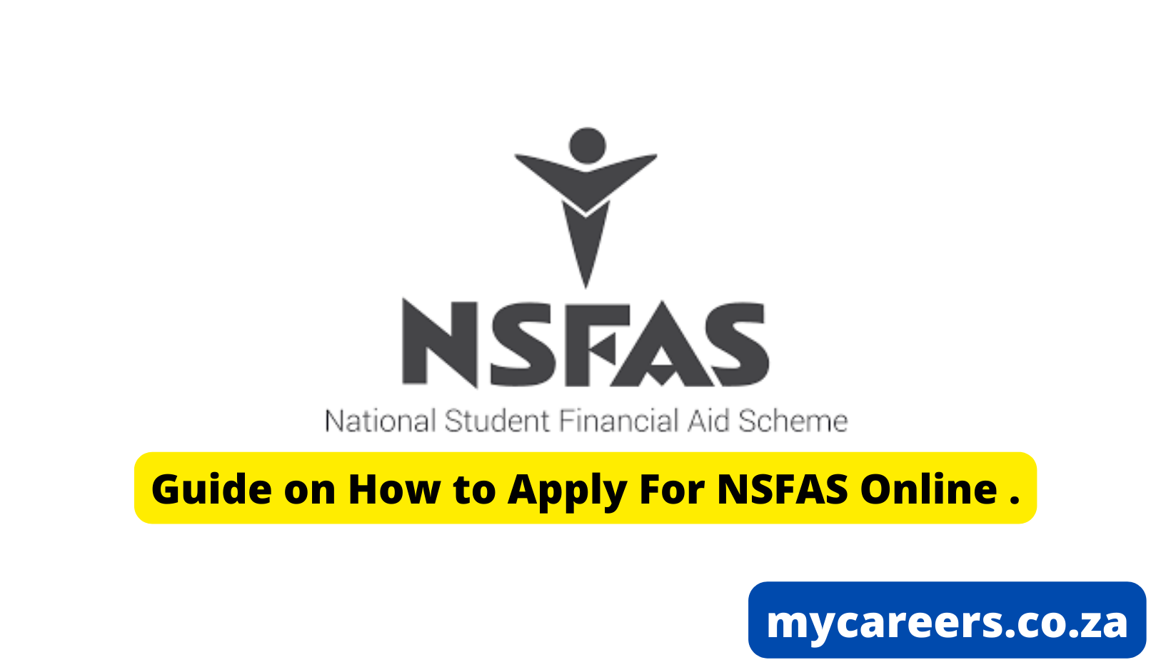 Guide to Apply For NSFAS Online Application