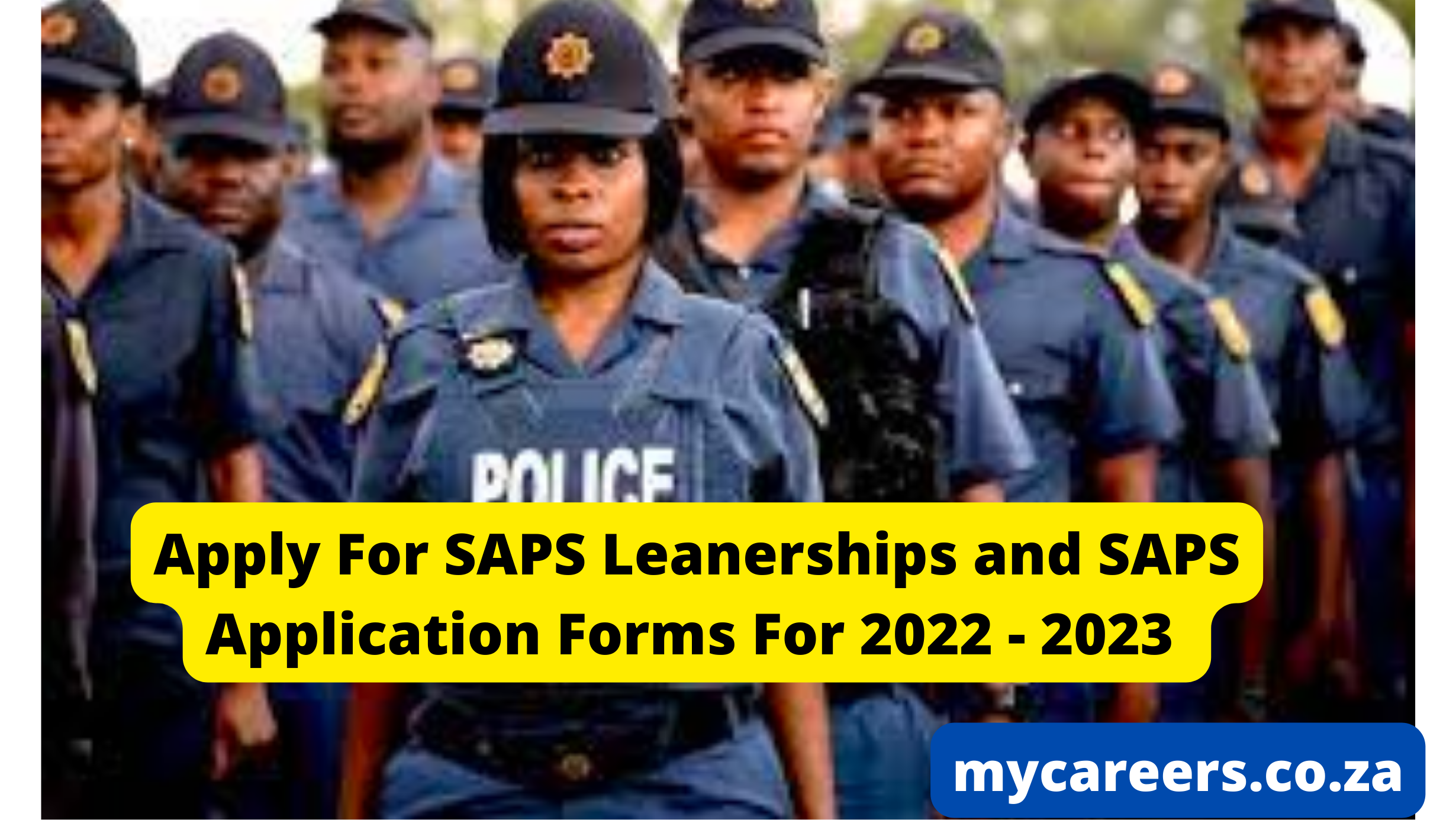 Apply For SAPS Leanerships and SAPS Application Forms