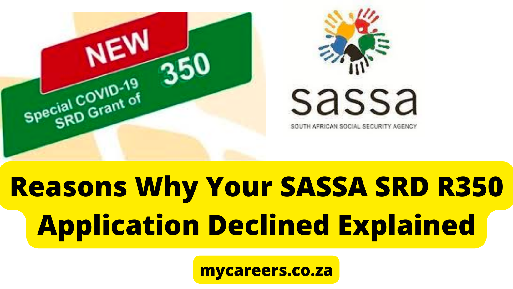 Reasons Why Your SASSA SRD R350 Application Declined Explained