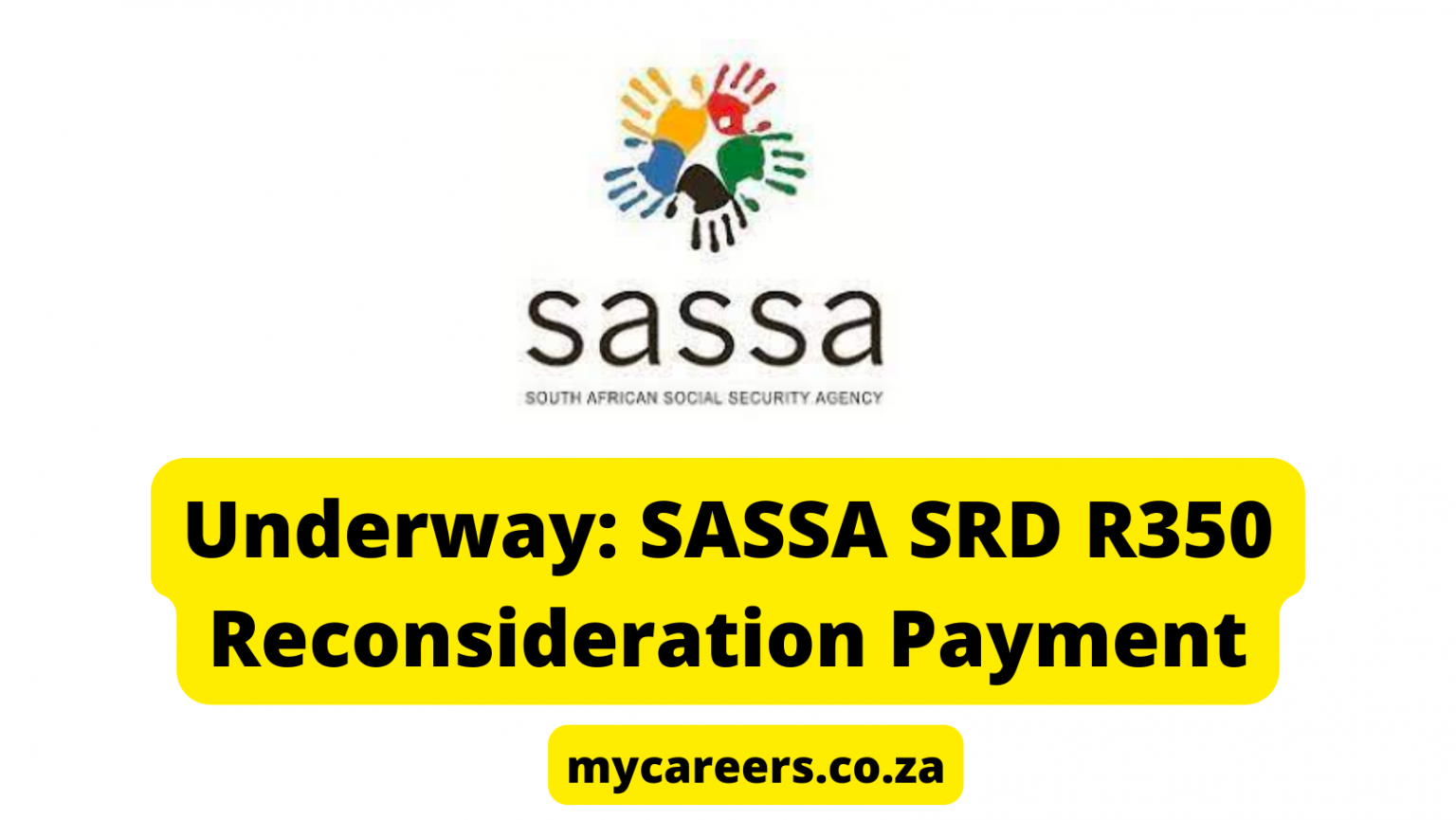 underway-sassa-srd-r350-reconsideration-payment-mycareers-co-za