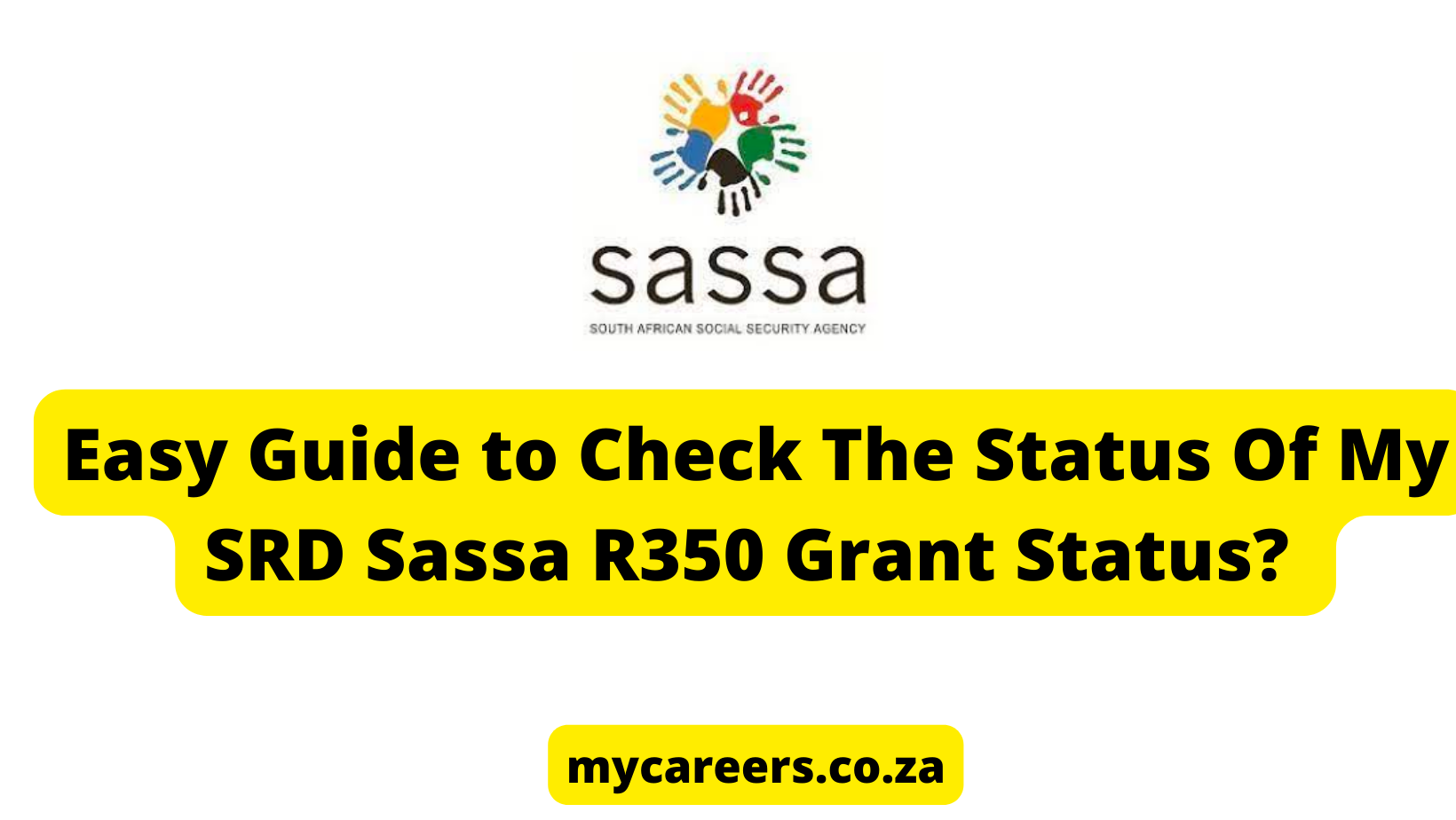 Easy Guide to Check The Status Of My SRD Sassa R350 Grant Status? 