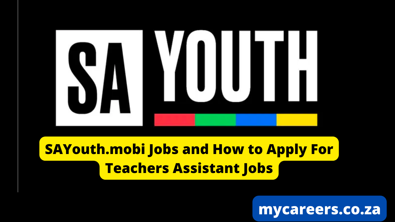 SAYouth.mobi Jobs and How to Apply For Teachers Assistant Jobs