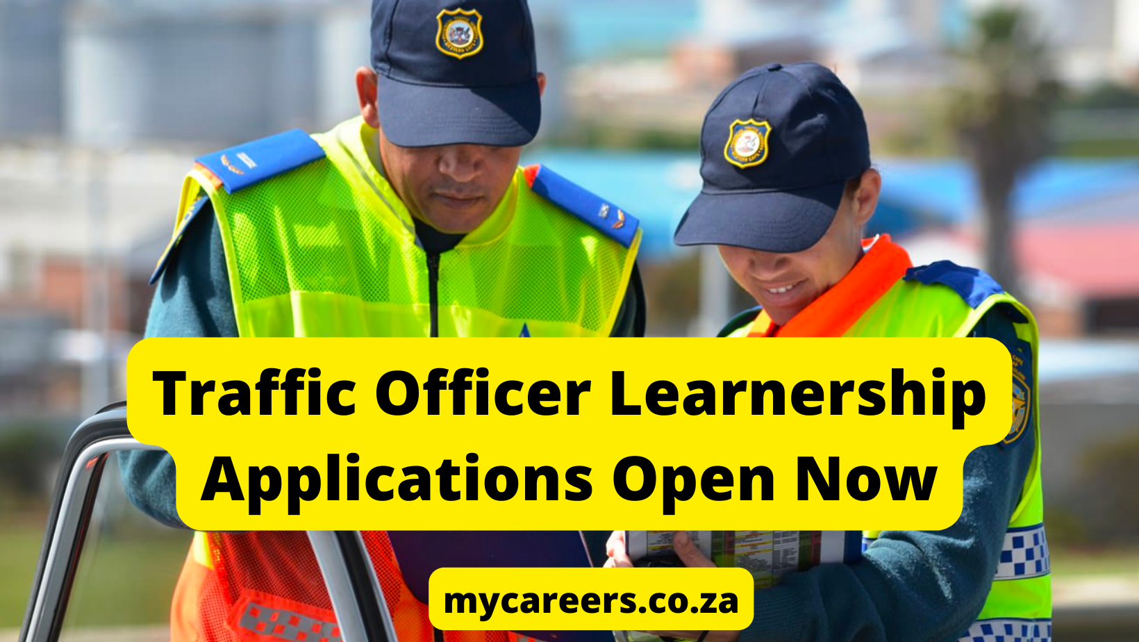 Traffic Officer Learnership Applications Open Now Mycareers.co.za