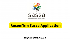 Reconfirm Sassa Application