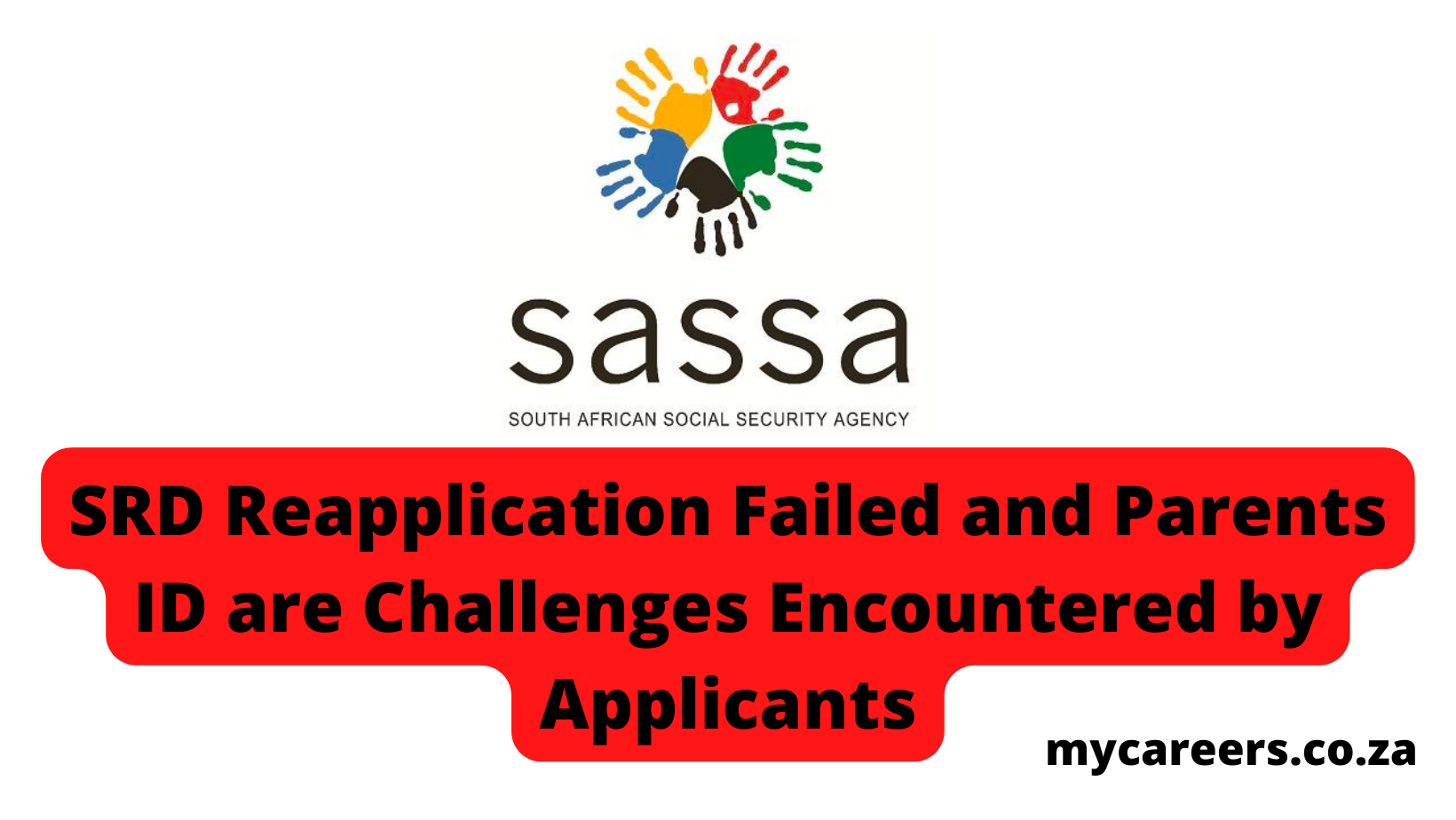 SRD Reapplication Failed and Parents ID are Challenges Encountered by Applicants