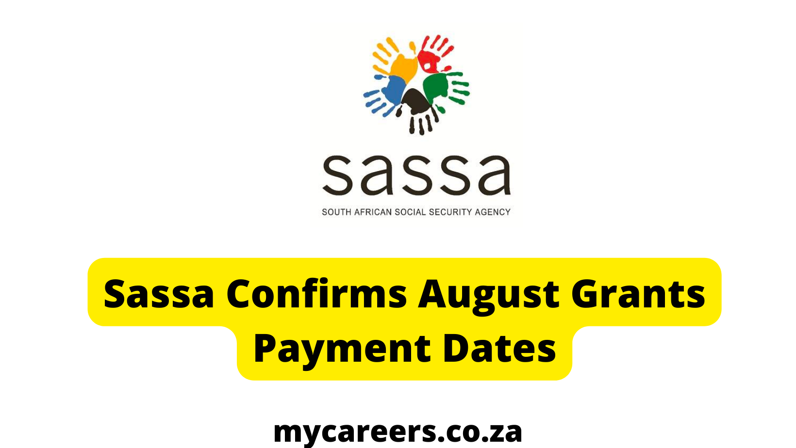 Sassa Confirms August Grants Payment Dates