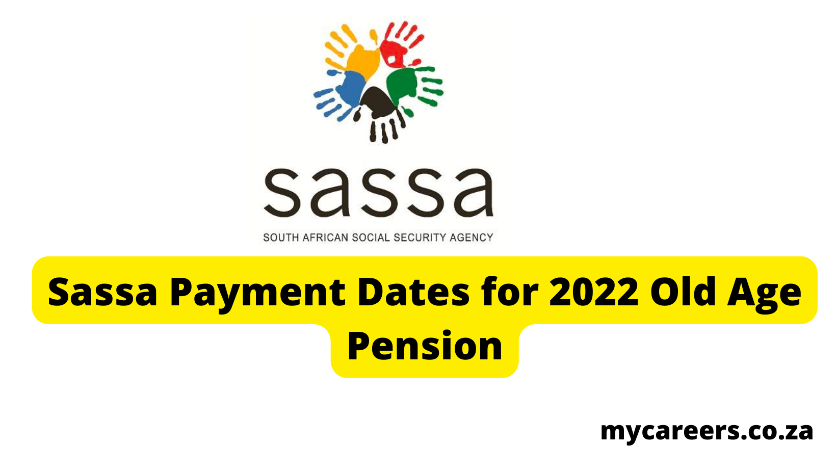 Sassa Payment Dates for 2022 Old Age Pension