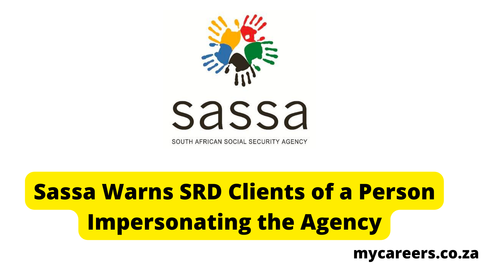 Sassa Warns SRD Clients of a Person Impersonating the Agency