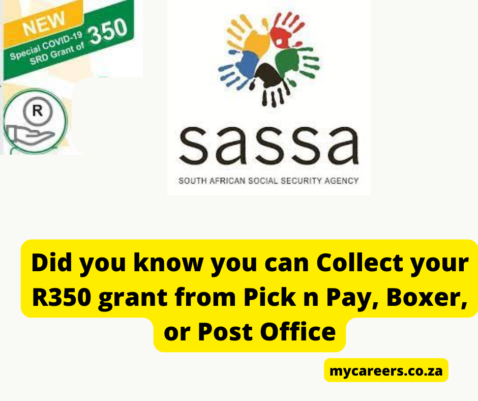Did you know you can Collect your R350 grant from Pick n Pay, Boxer, or Post Office