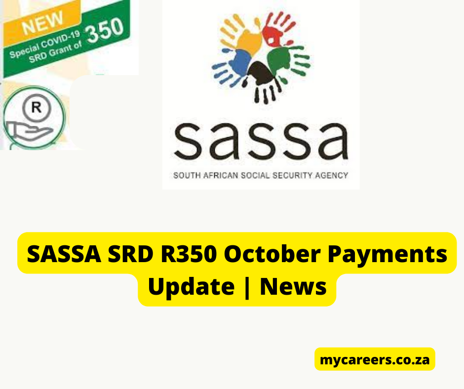 SASSA SRD  R350 October Payments Update | News