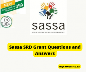 R350 Sassa SRD Grant Questions and Answers