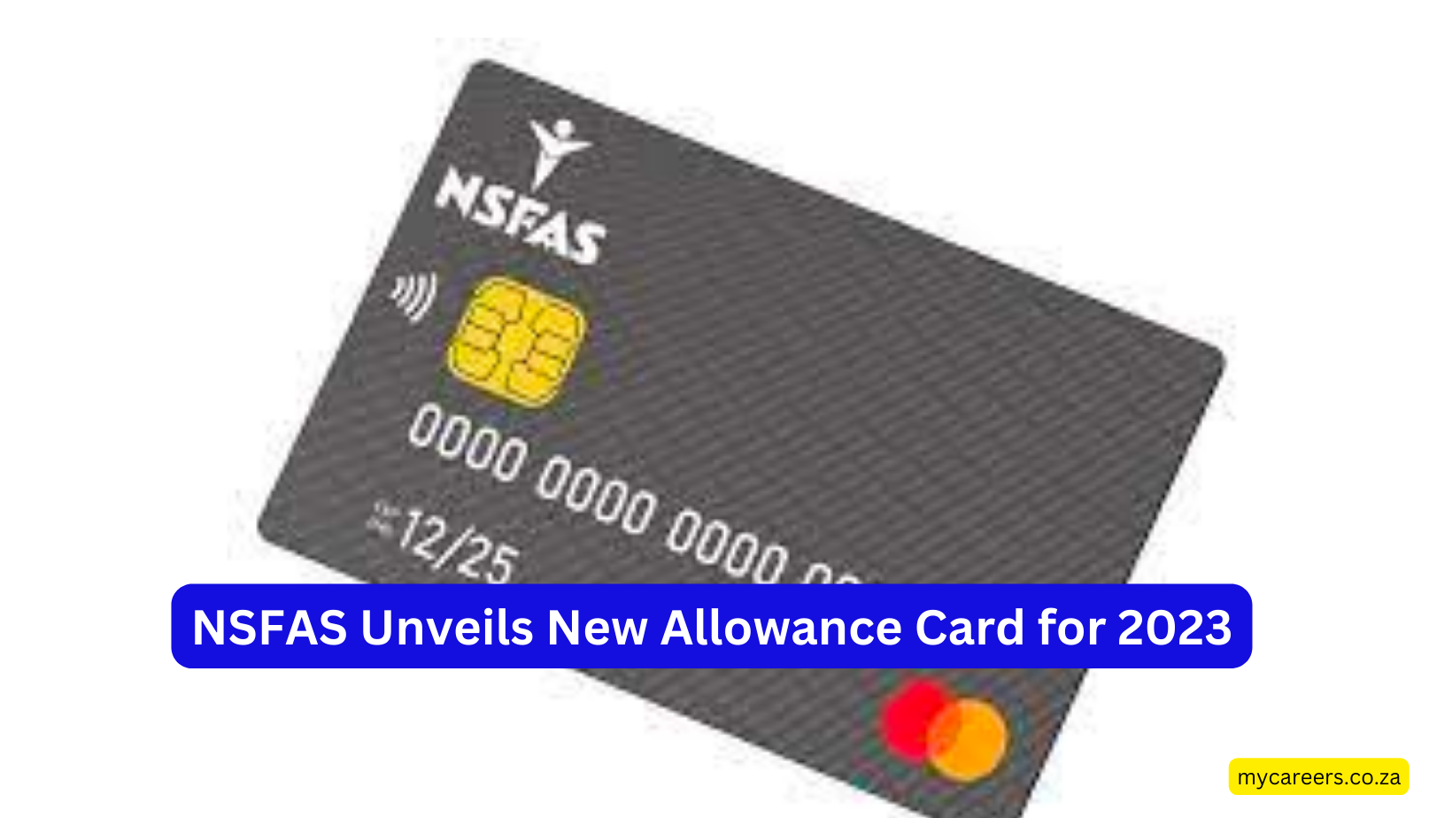 NSFAS Unveils New Allowance Card for 2023