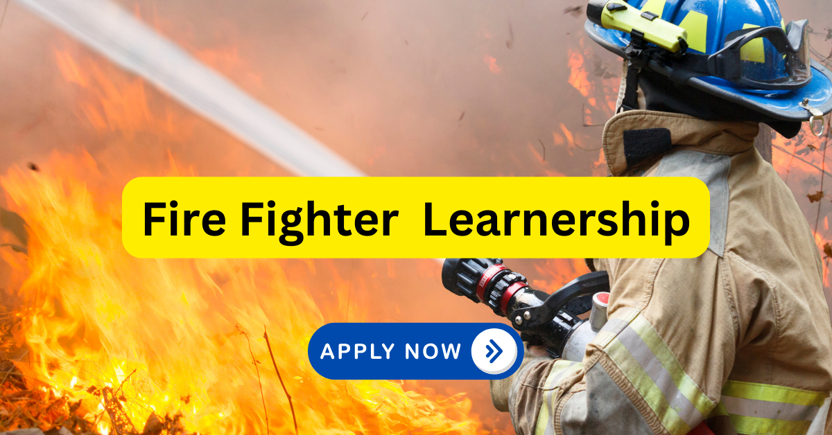 Fire Fighter Learnership Application